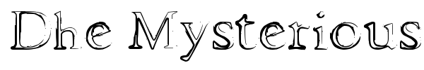 Dhe Mysterious font preview